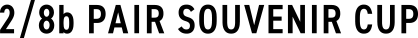 2/8b PAIR SOUVENIR CUP